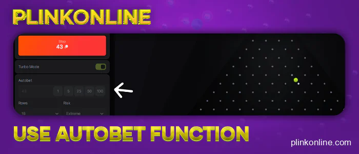 Use the auto bet feature in plinko online